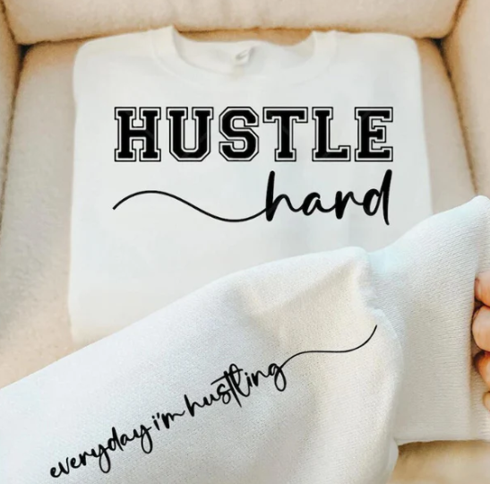 HUSTLE HARD