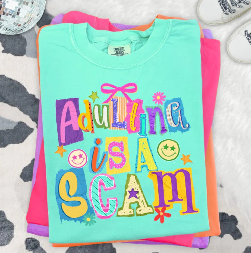 ADULTING IS A SCAM