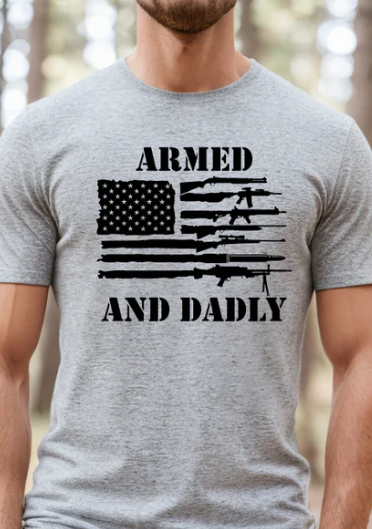 ARMED AND DADLY