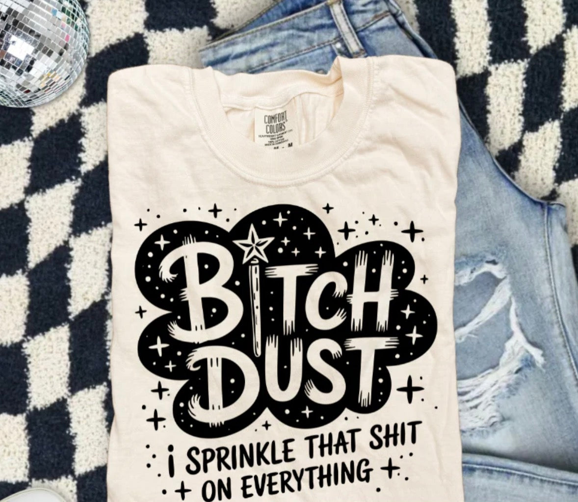 BITCH DUST