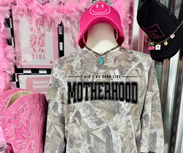 AIN'T NO HOOD LIKE MOTHERHOOD
