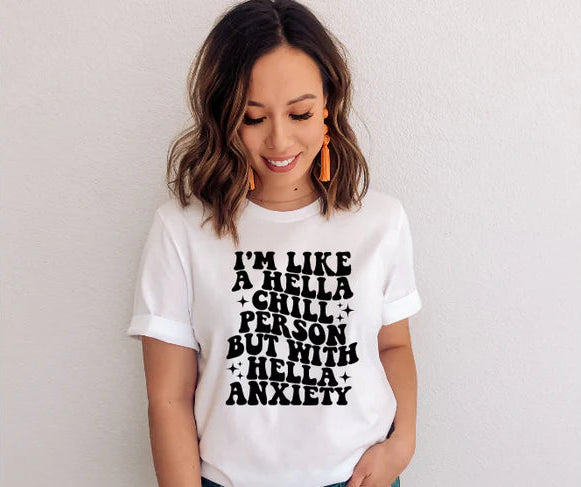 I'M LIKE HELLA CHILL