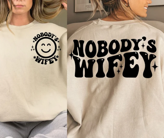 NOBODY'S WIFEY