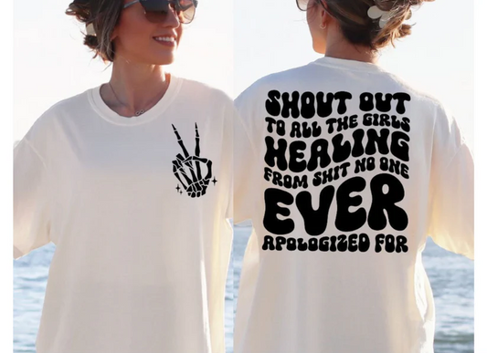 SHOUT OUT TO ALL THE GIRLS HEALING