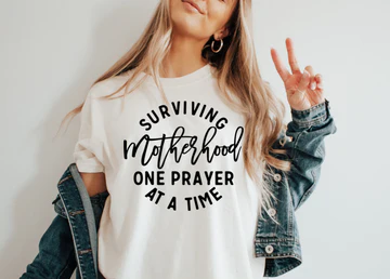 SURVIVING MOTHERHOOD ONE PRAYER AT A TIME