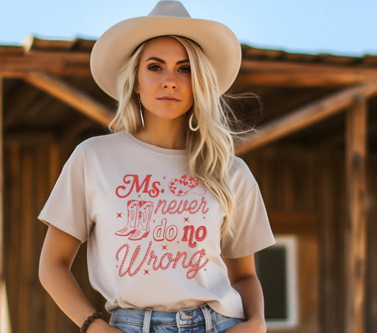 MS. NEVER DO NO WRONG