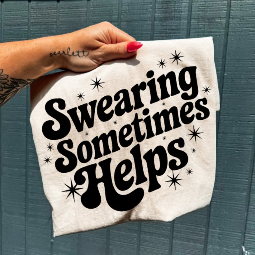 SWEARING SOMETIMES HELPS