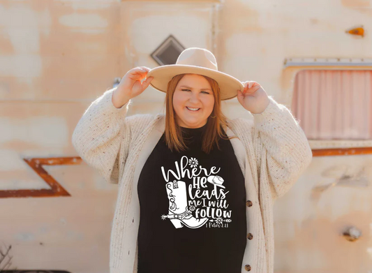 WHERE HE LEADS ME I WILL FOLLOW